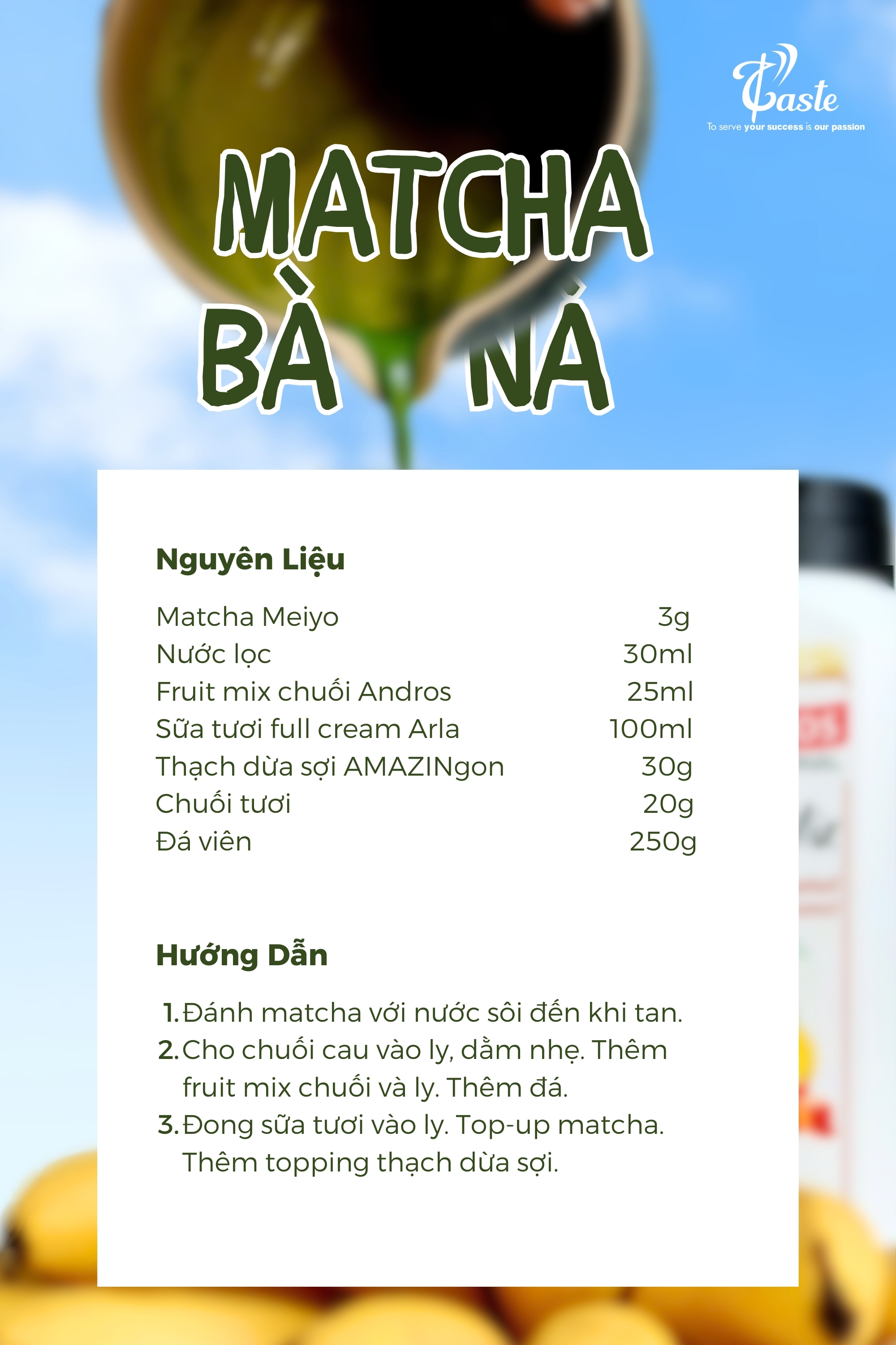 Fruit mix chuối caramel matcha công thức