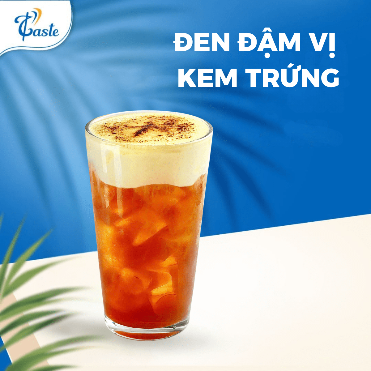 ĐEN ĐẬM VỊ KEM TRỨNG