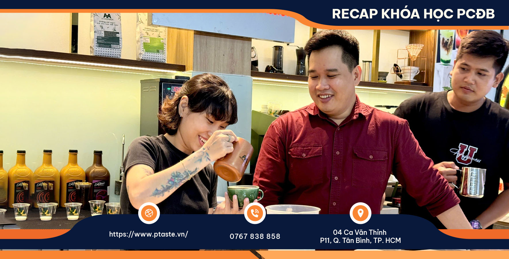 [P-Taste Academy] Khóa Học Pha Chế Đặc Biệt Tháng 10-2024